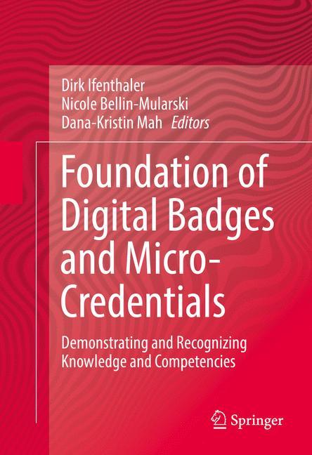 Foundation of Digital Badges and Micro-Credentials