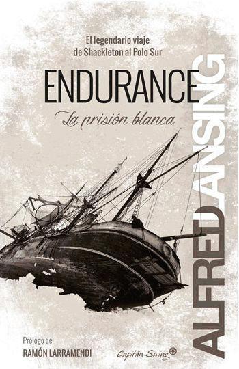 Endurance. La prisión blanca