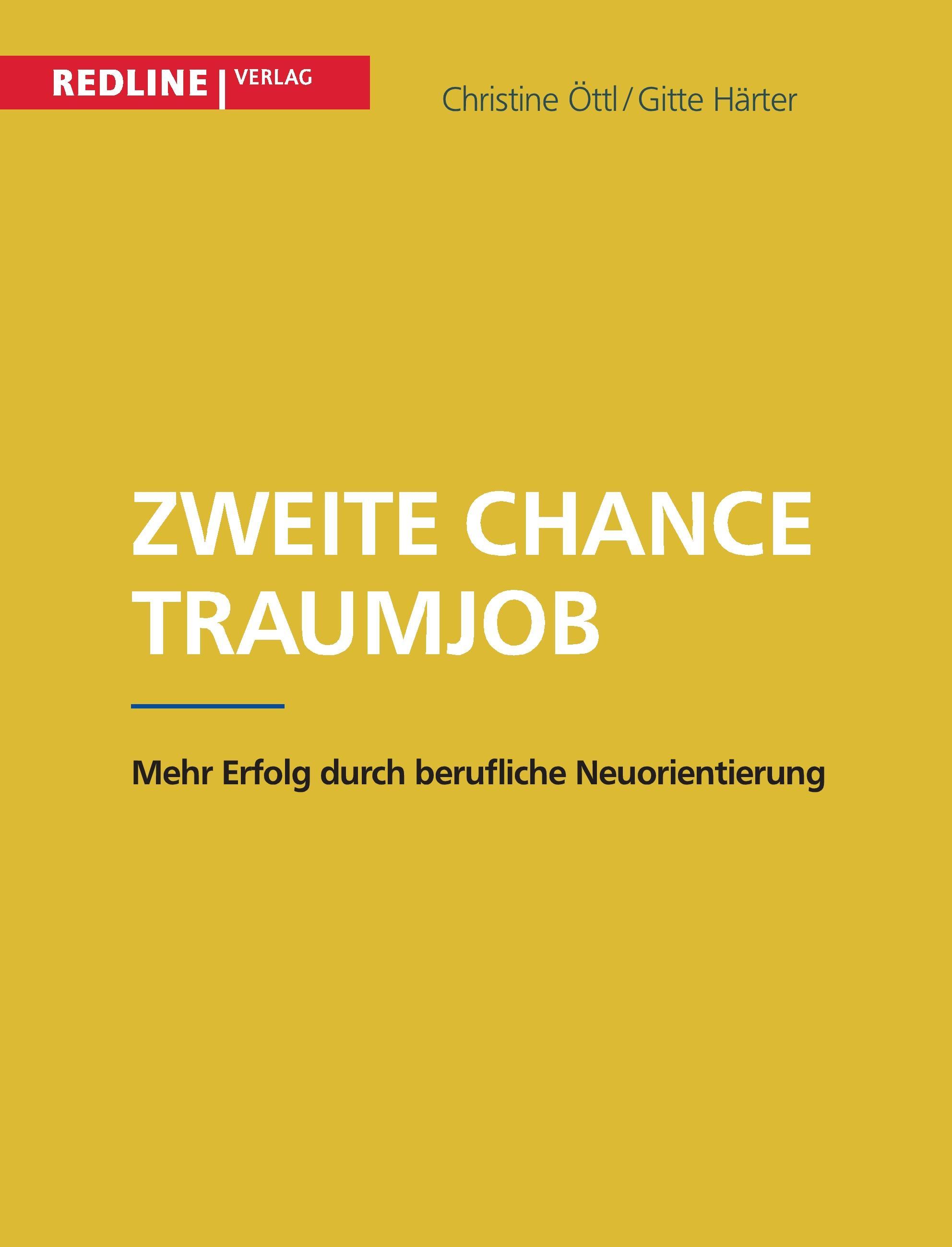 Zweite Chance Traumjob