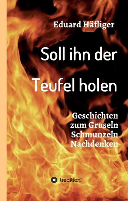 Soll ihn der Teufel holen