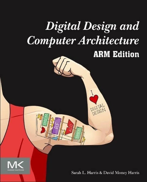 Digital Design and Computer Architecture, ARM Edition