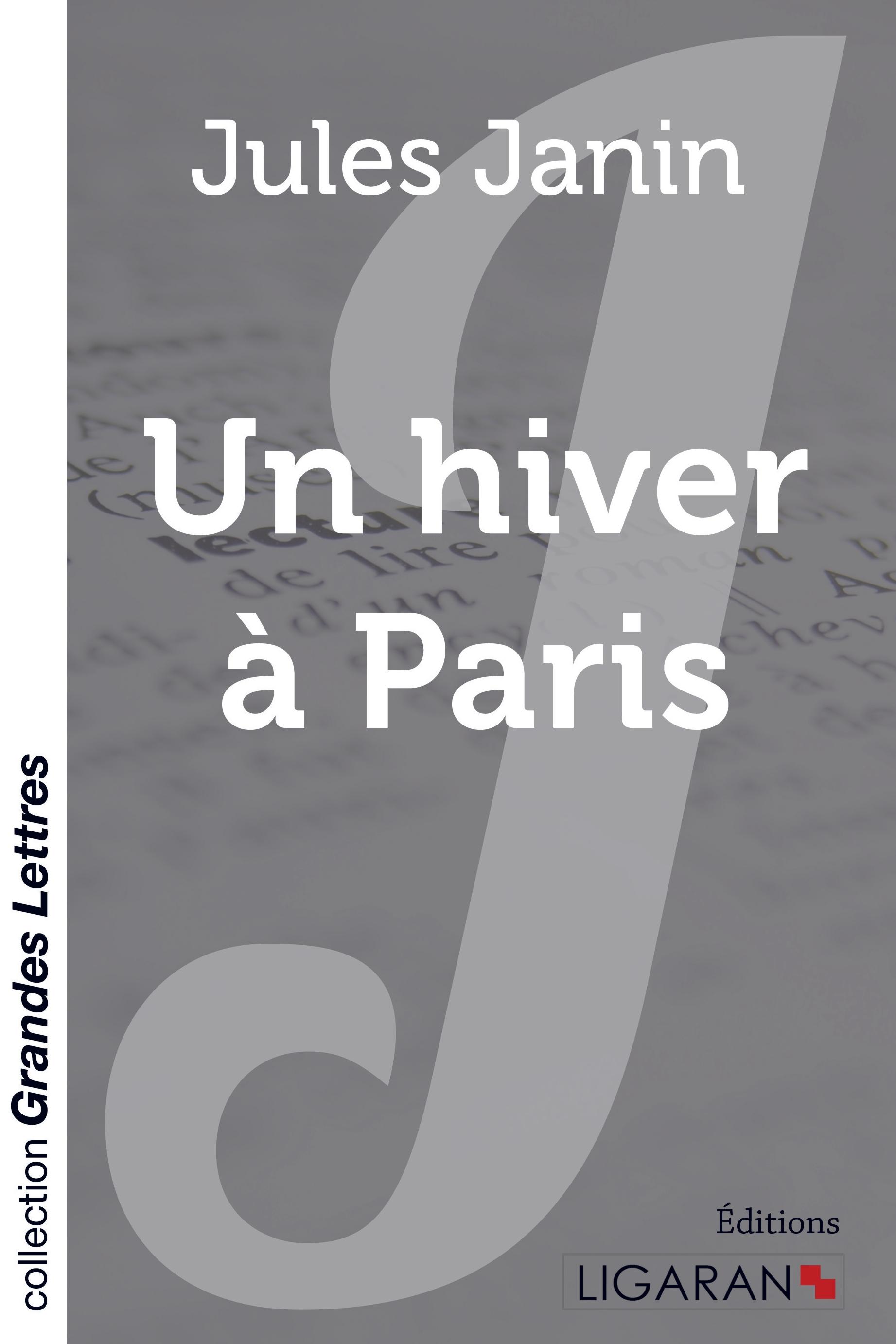 Un hiver à Paris (grands caractères)