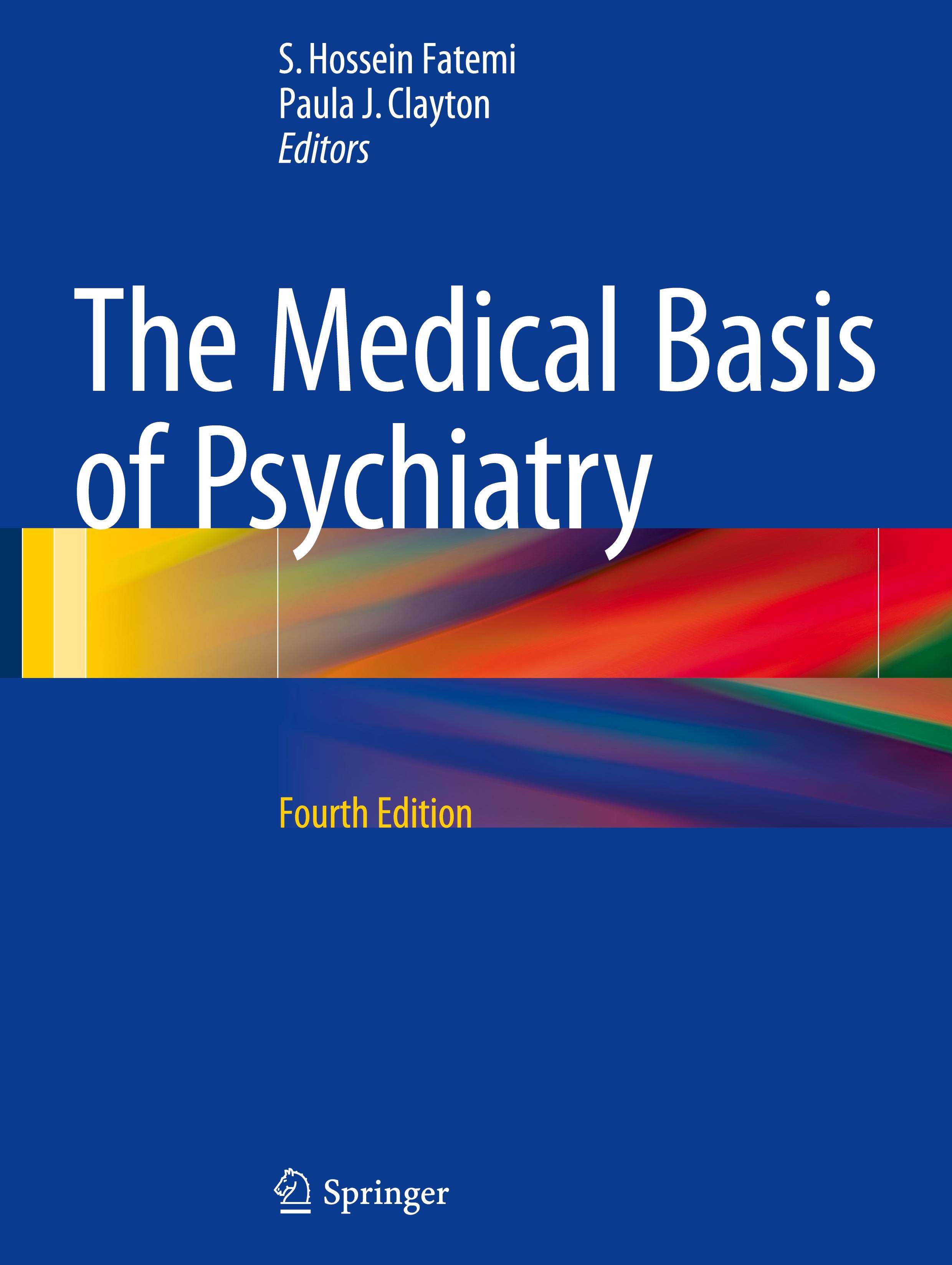 The Medical Basis of Psychiatry