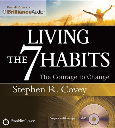 Living the 7 Habits