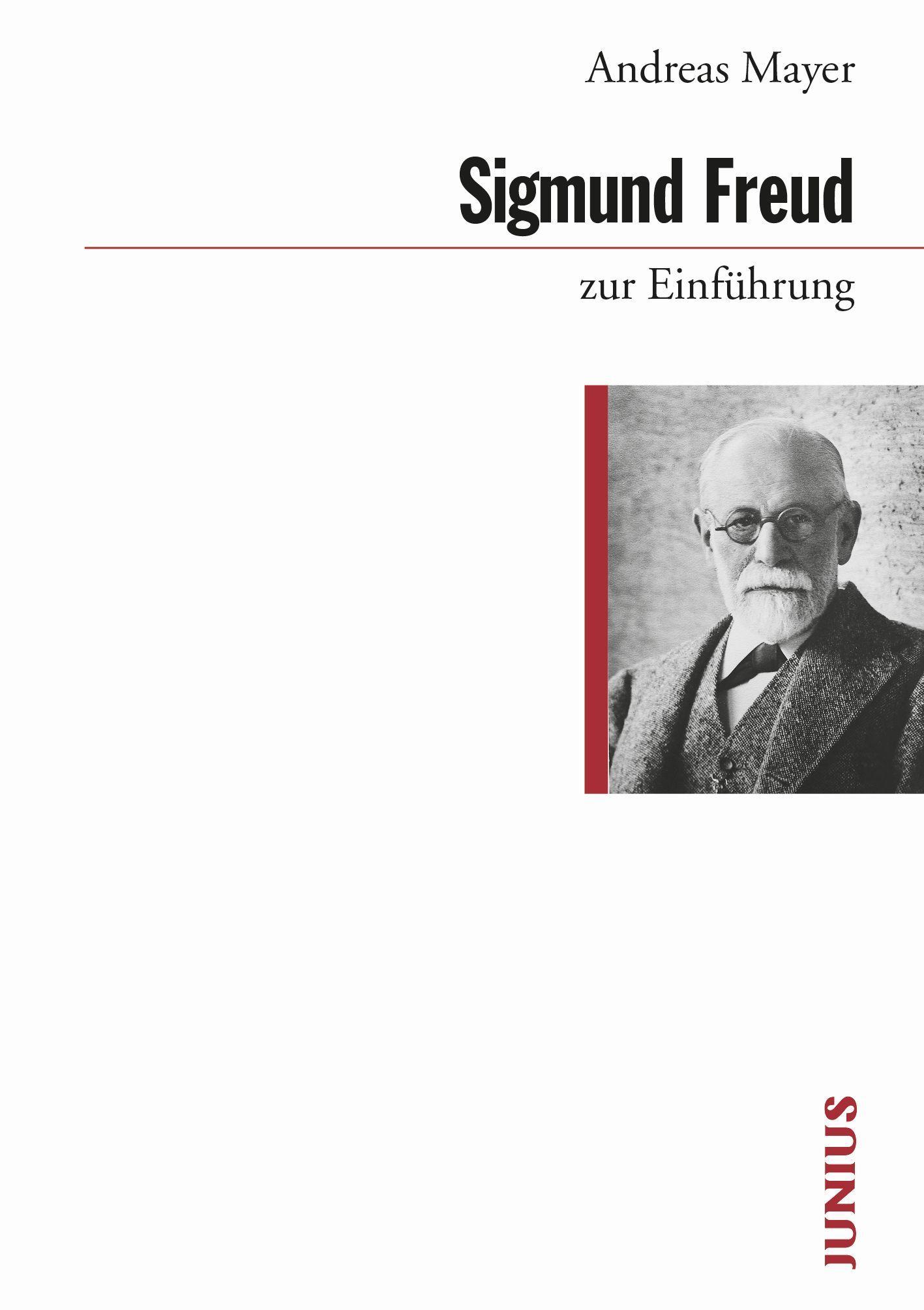 Sigmund Freud zur Einführung