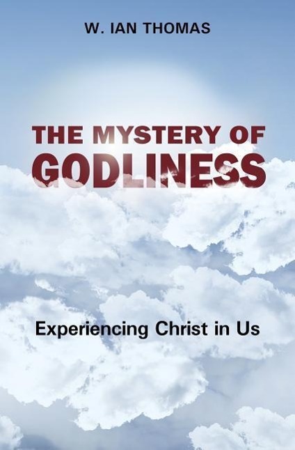 The Mystery of Godliness