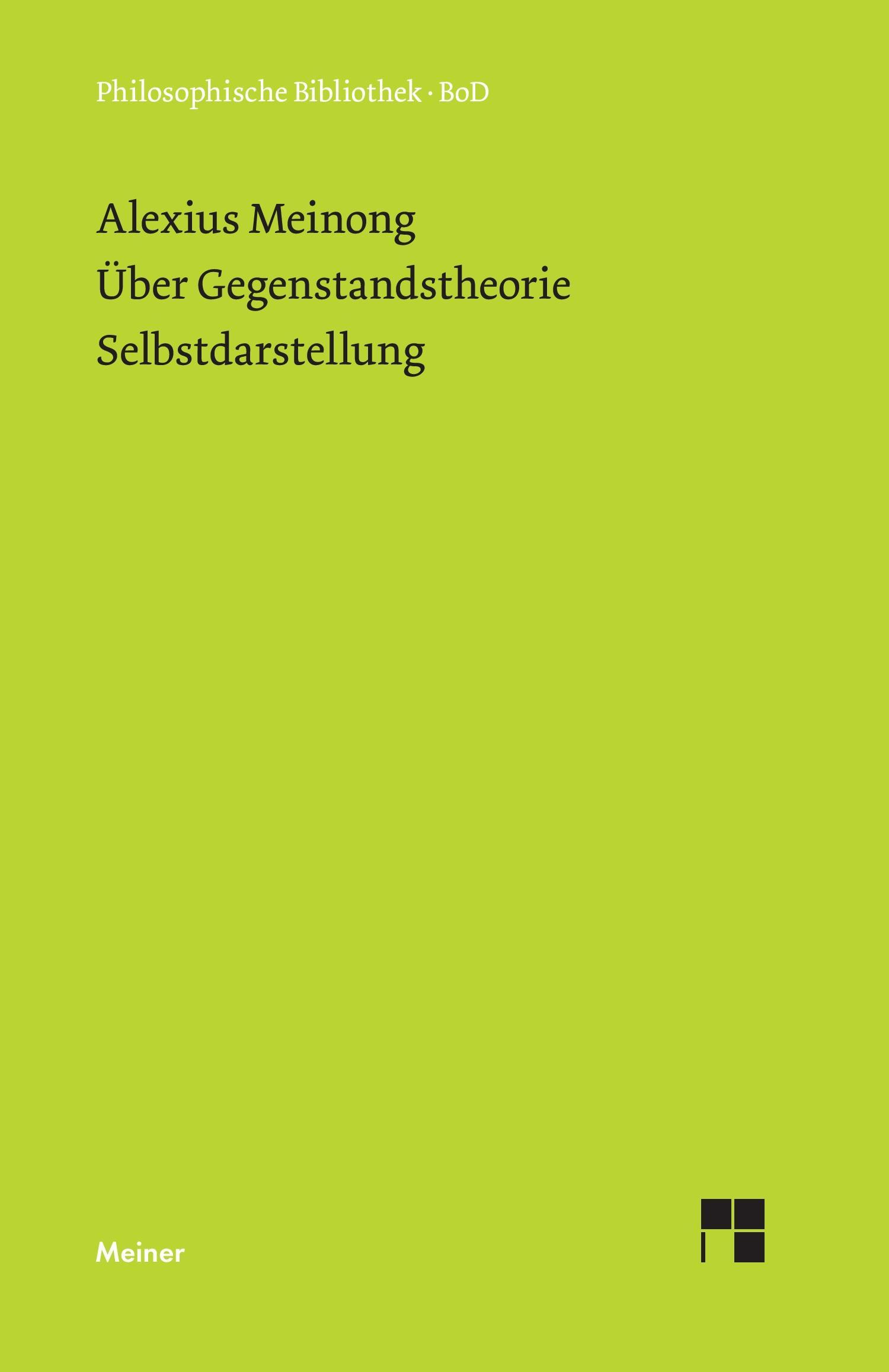 Über Gegenstandstheorie. Selbstdarstellung.