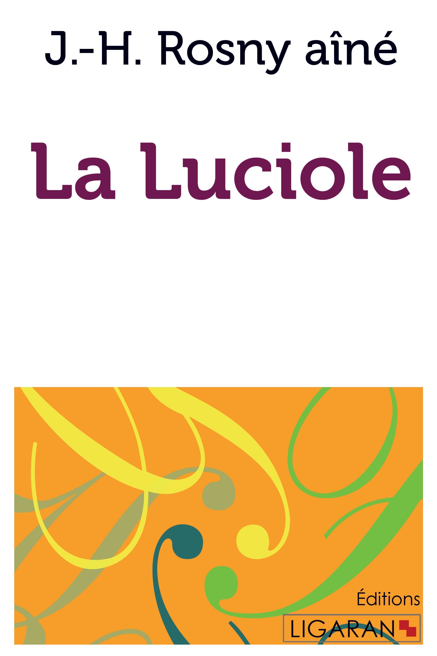 La Luciole