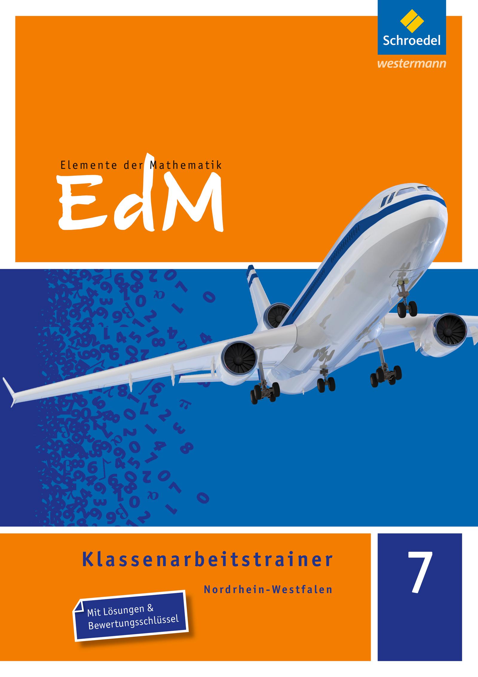 Elemente der Mathematik Klassenarbeitstrainer 7. Nordrhein-Westfalen