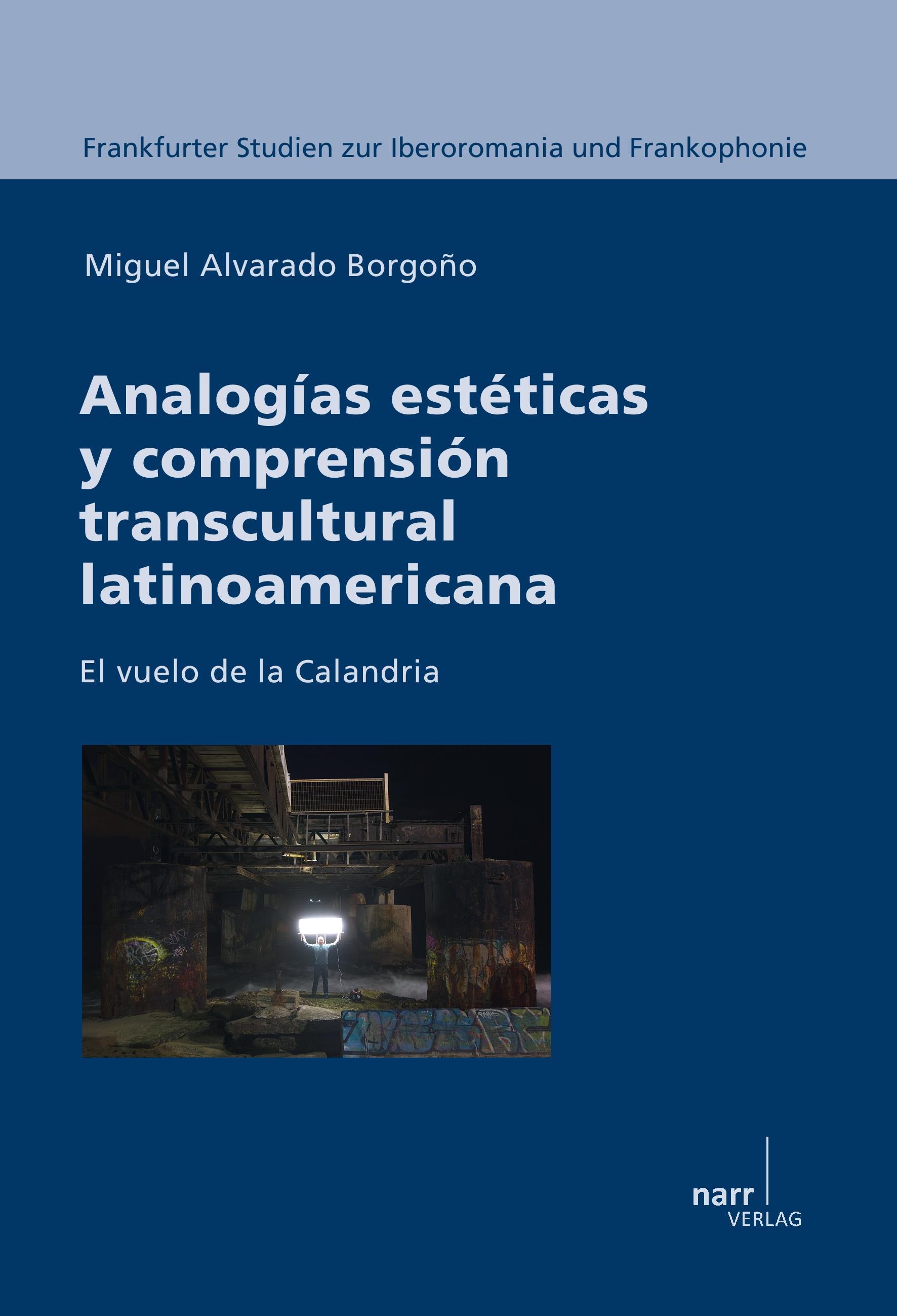 Analogias esteticas y comprension transcultural latinoamericana