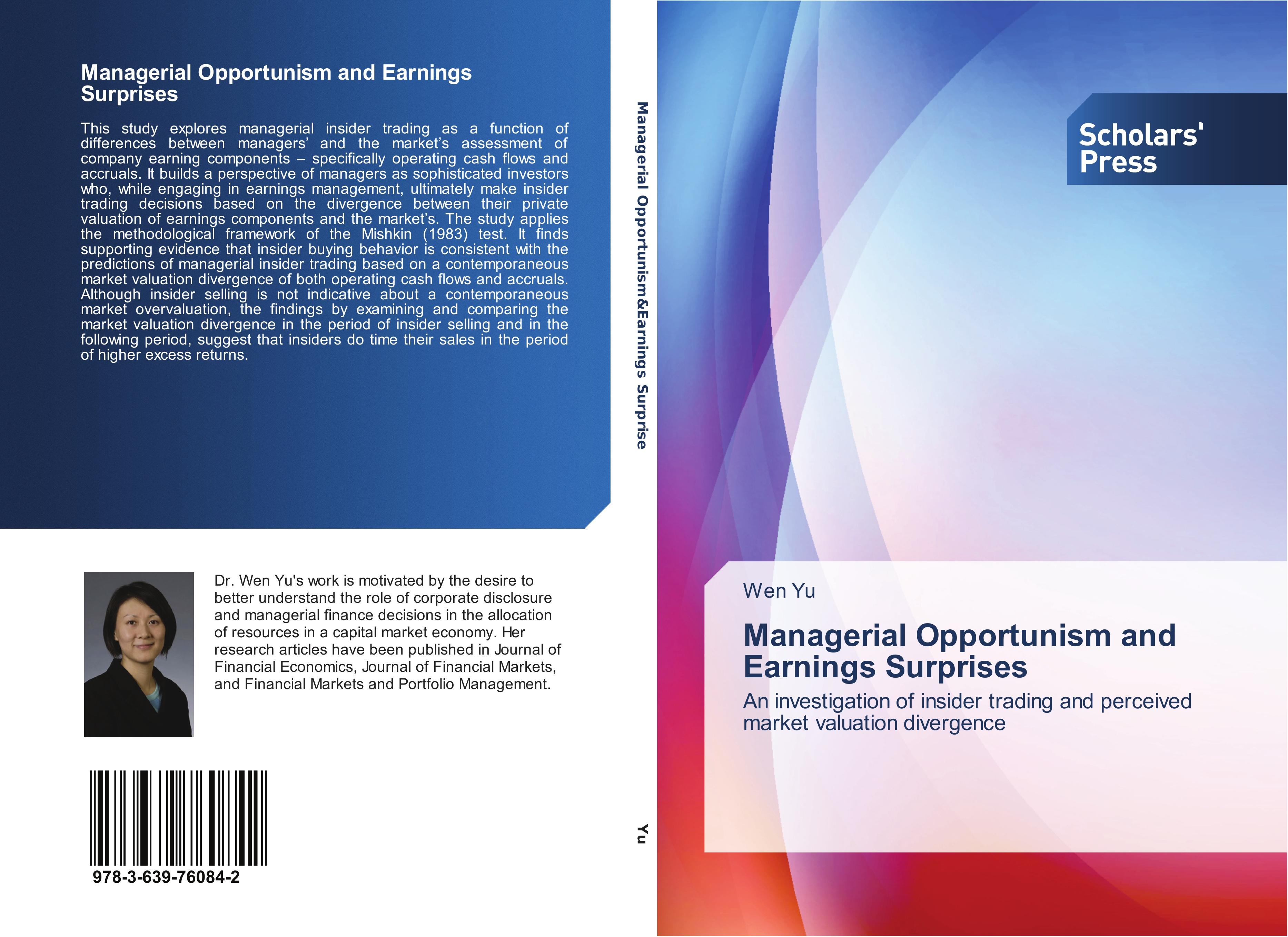 Managerial Opportunism and Earnings Surprises