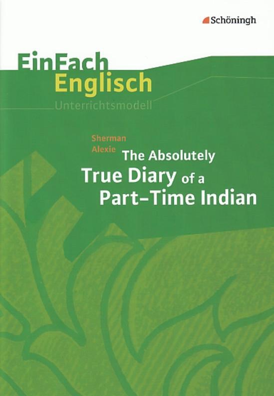 The Absolutely True Diary of a Part-Time Indian