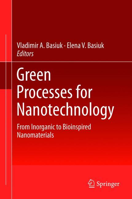 Green Processes for Nanotechnology