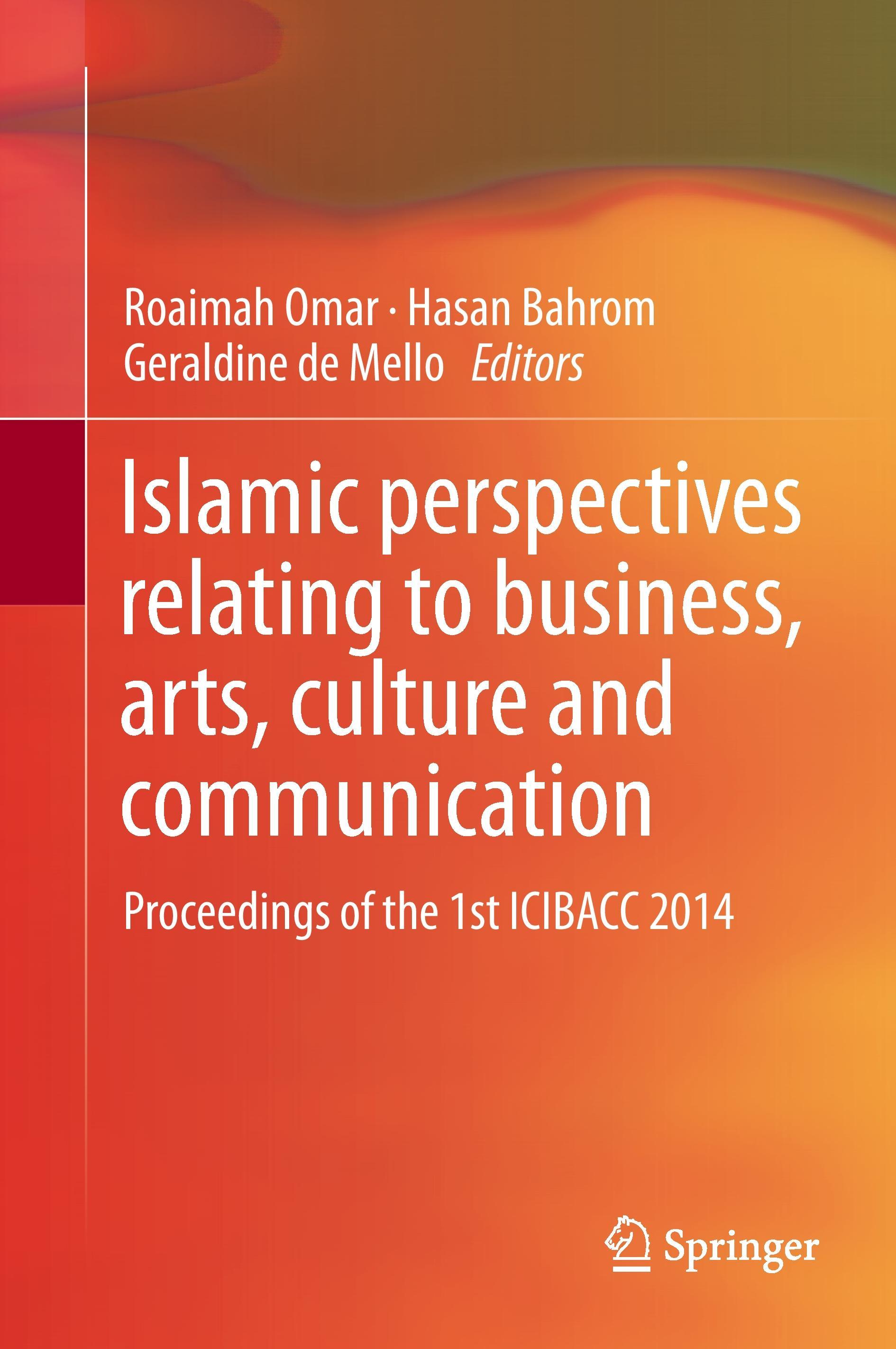 Islamic perspectives relating to business, arts, culture and communication