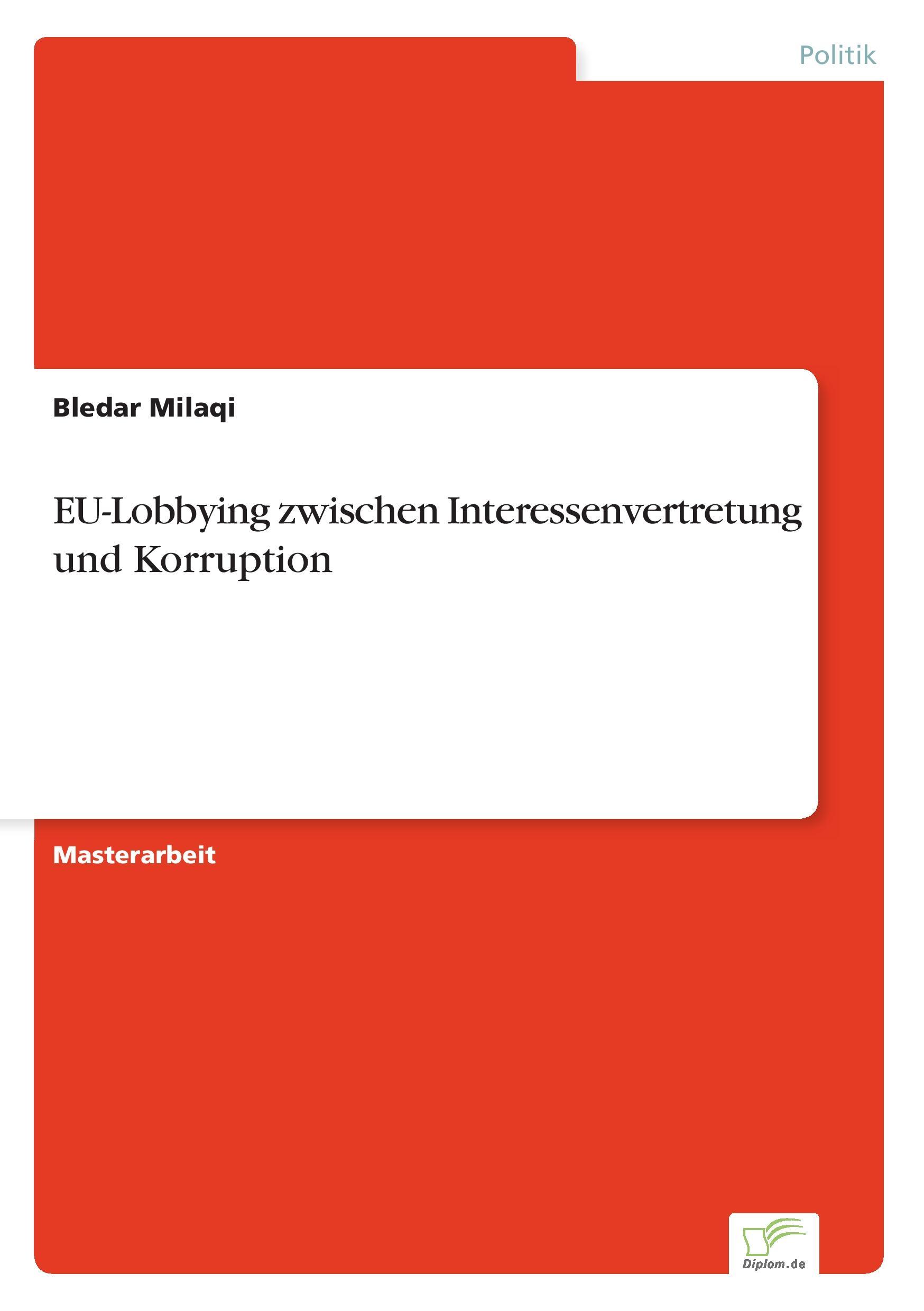 EU-Lobbying zwischen Interessenvertretung und Korruption