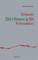 Tefsirde Ehl-i Sünnet ve Sia Polemikleri