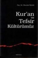 Kuran ve Tefsir Kültürümüz