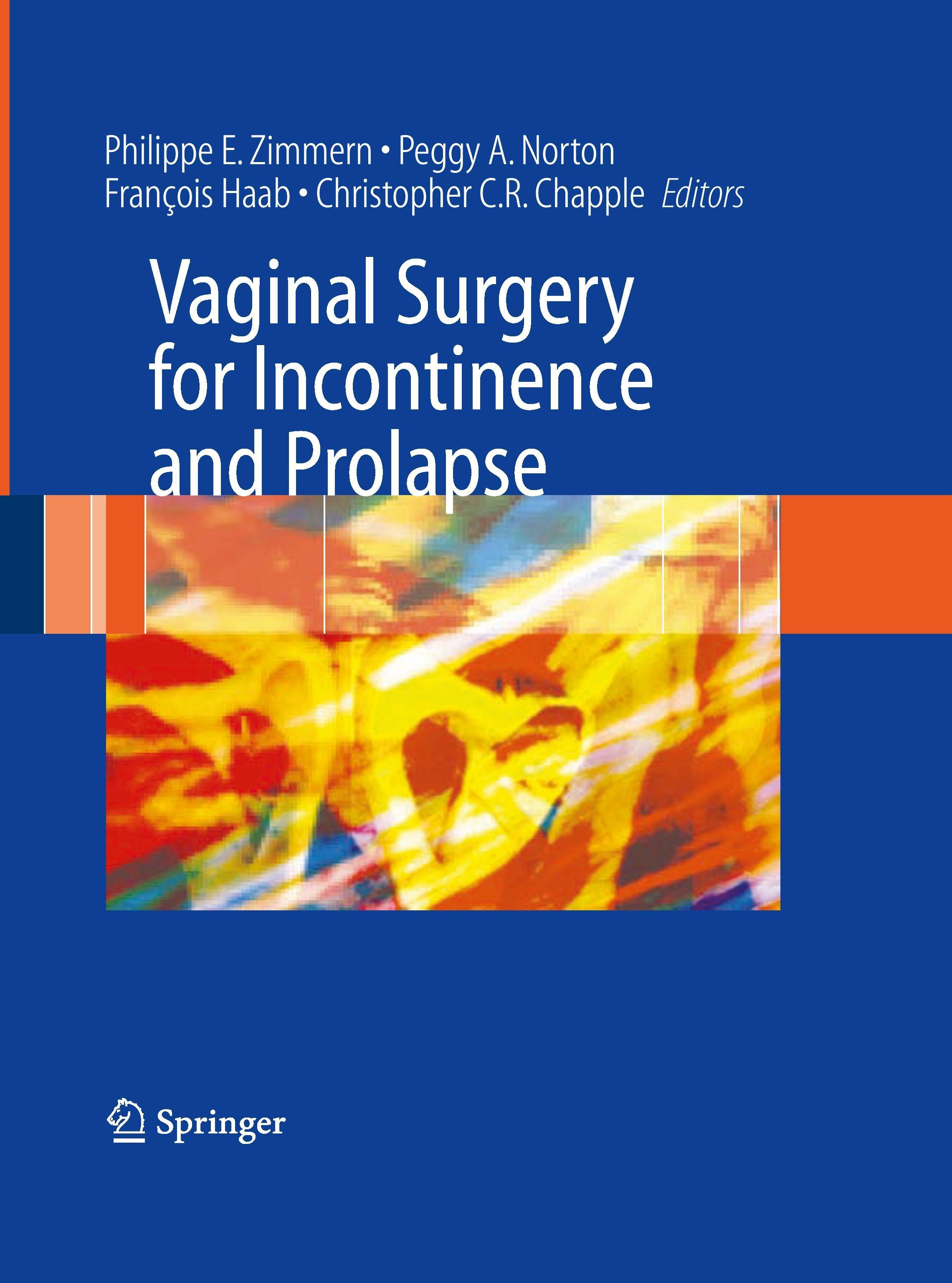 Vaginal Surgery for Incontinence and Prolapse