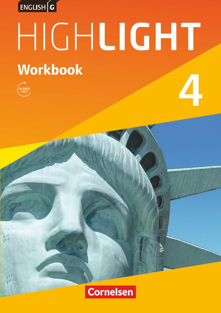 English G Highlight  04: 8. Schuljahr. Workbook mit Audios Online Hauptschule