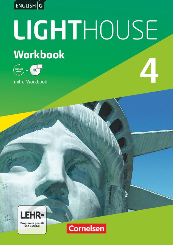 English G LIGHTHOUSE 4: 8. Schuljahr. Workbook mit e-Workbook und Audios online