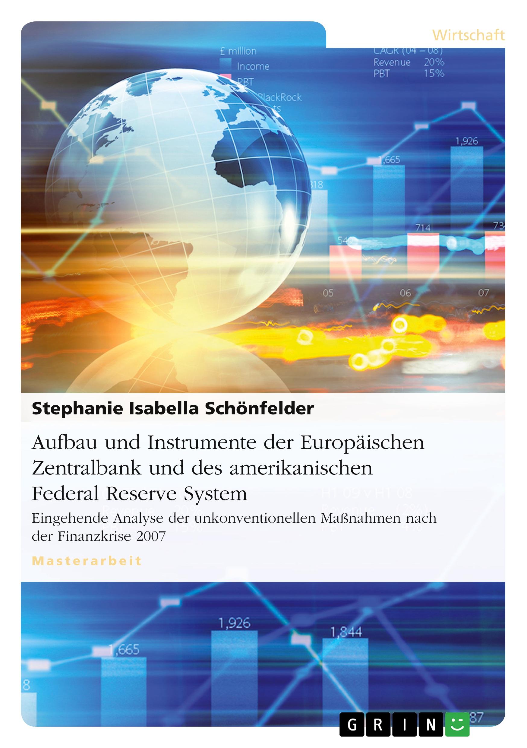 Aufbau und Instrumente der Europäischen Zentralbank und des amerikanischen  Federal Reserve System¿