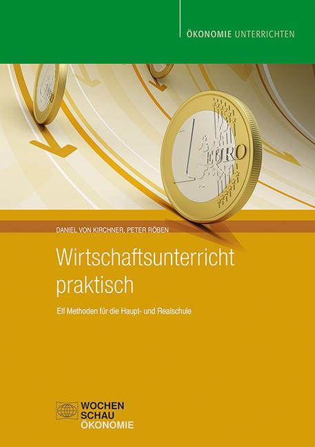 Wirtschaftsunterricht praktisch