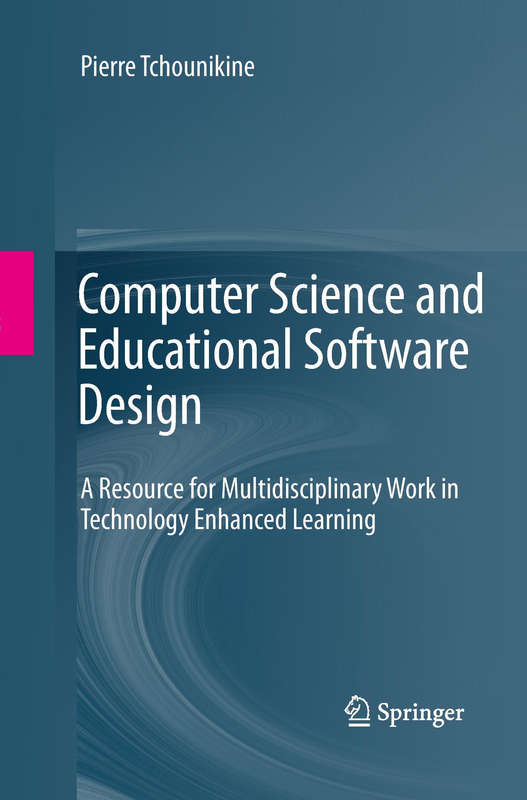 Computer Science and Educational Software Design