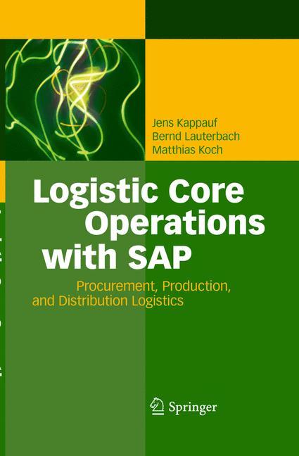 Logistic Core Operations with SAP