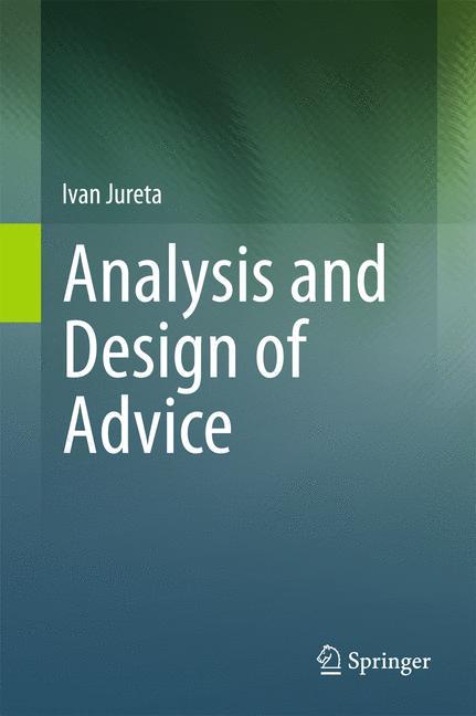 Analysis and Design of Advice