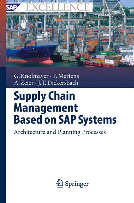 Supply Chain Management Based on SAP Systems