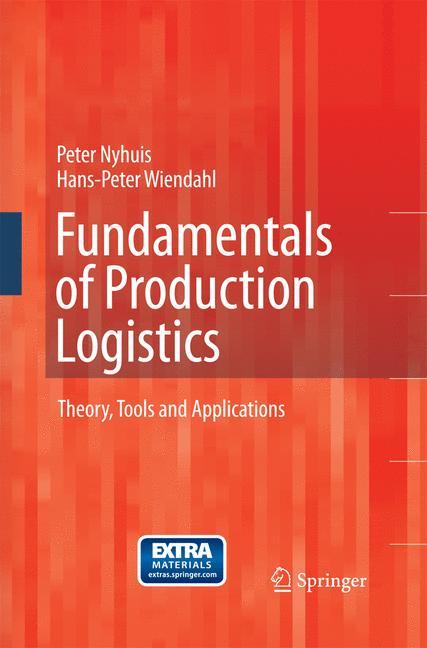 Fundamentals of Production Logistics