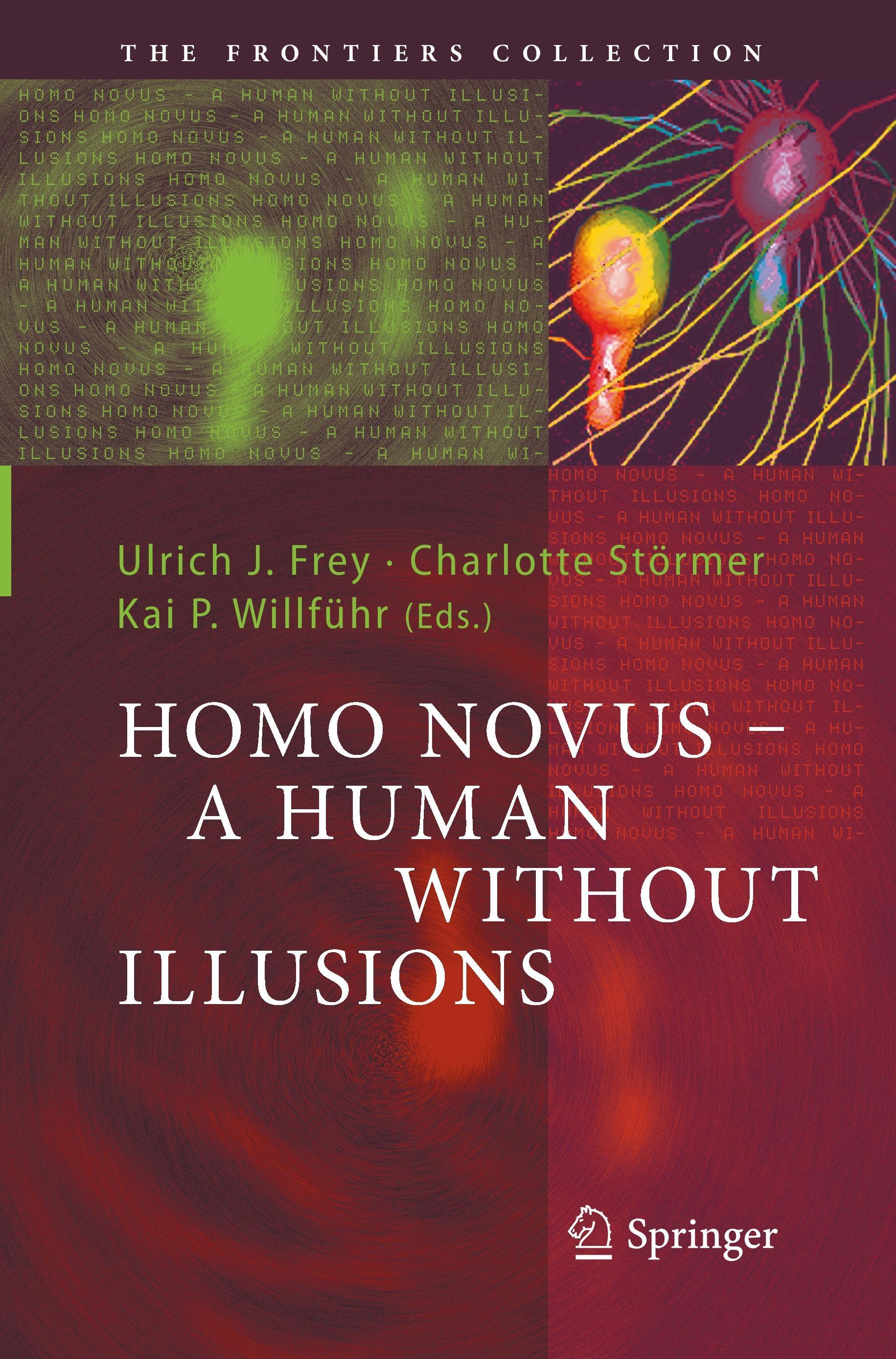 Homo Novus - A Human Without Illusions