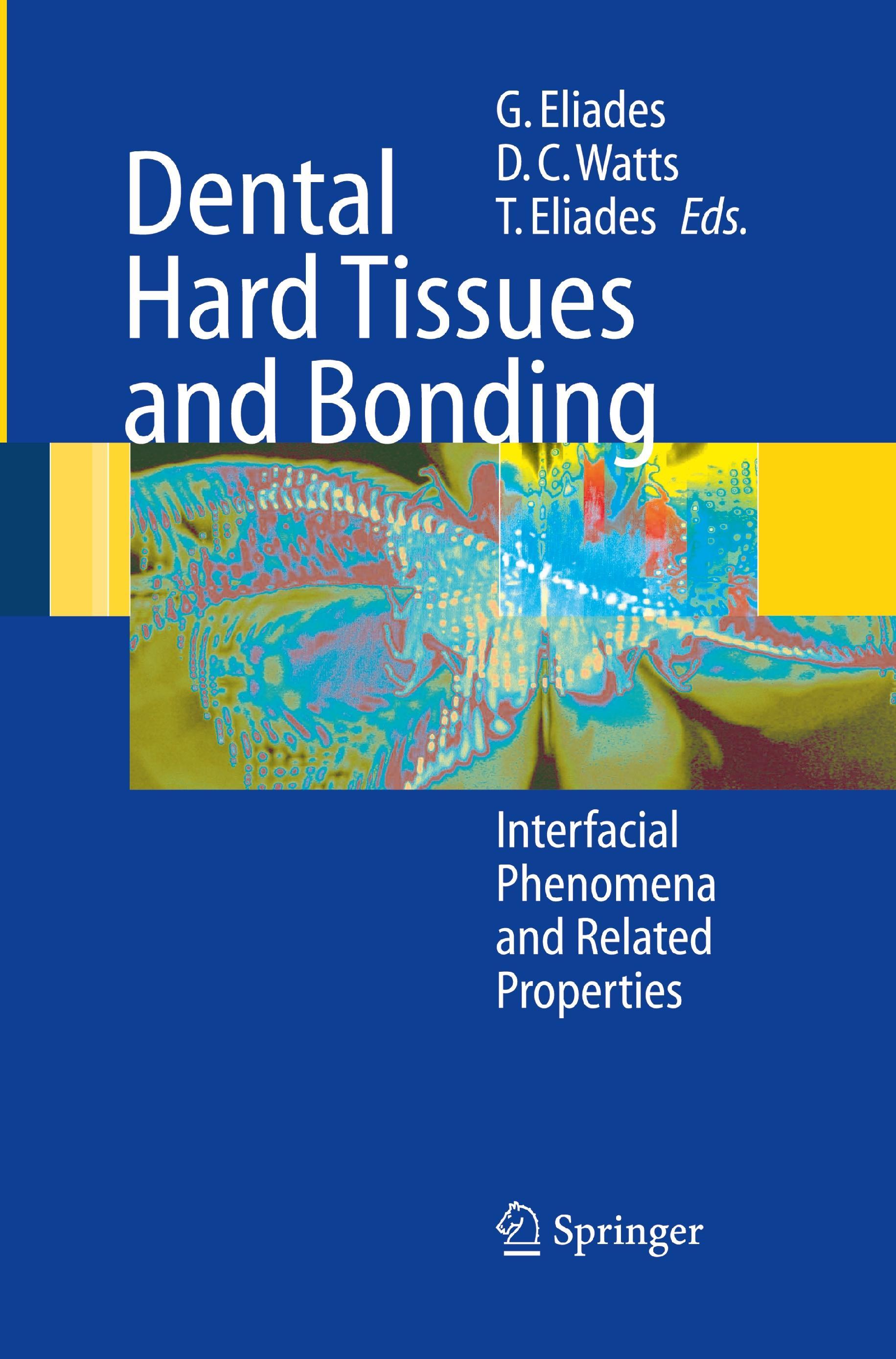 Dental Hard Tissues and Bonding