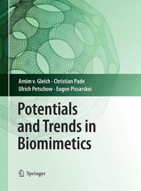 Potentials and Trends in Biomimetics