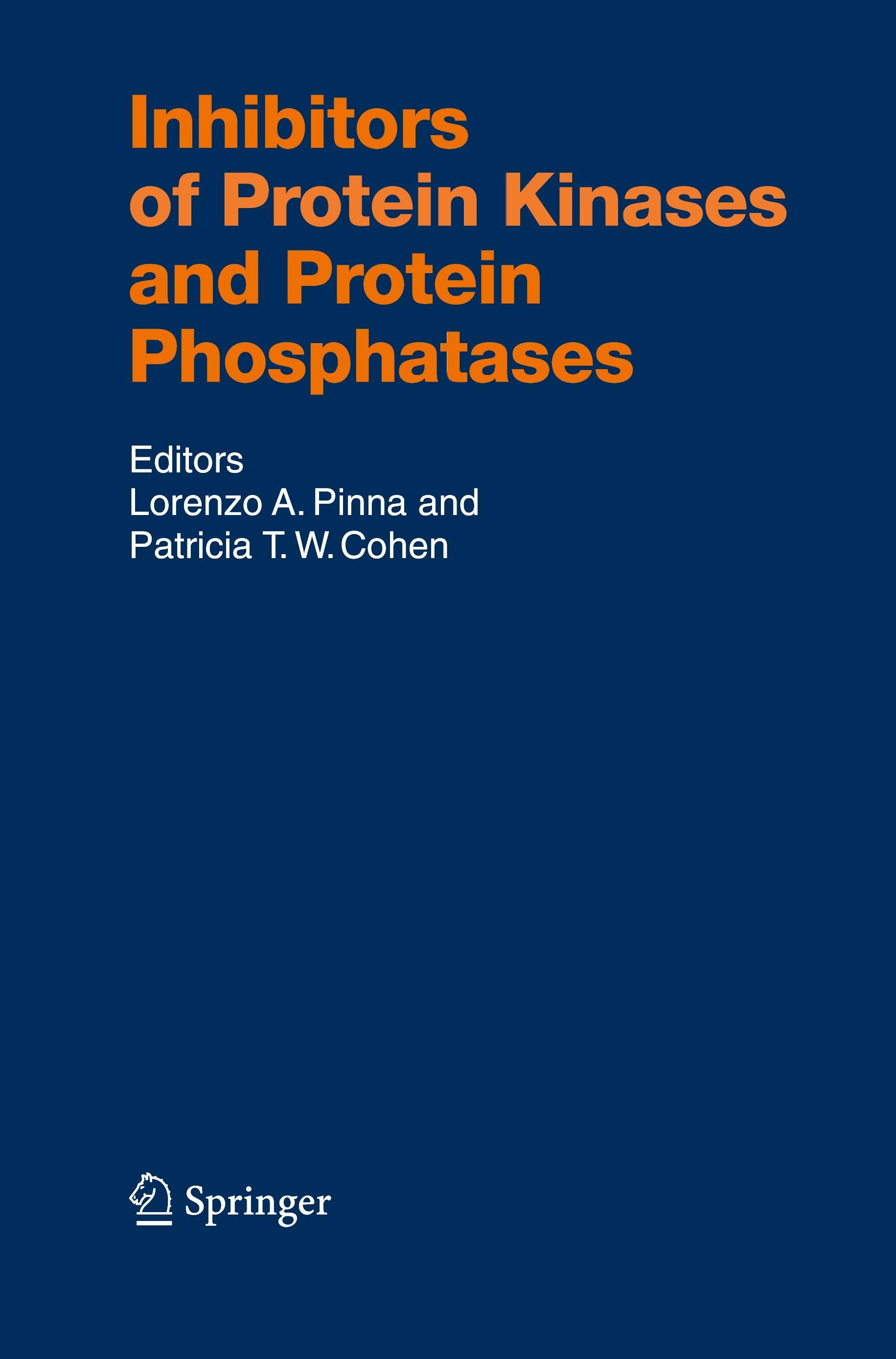 Inhibitors of Protein Kinases and Protein Phosphates