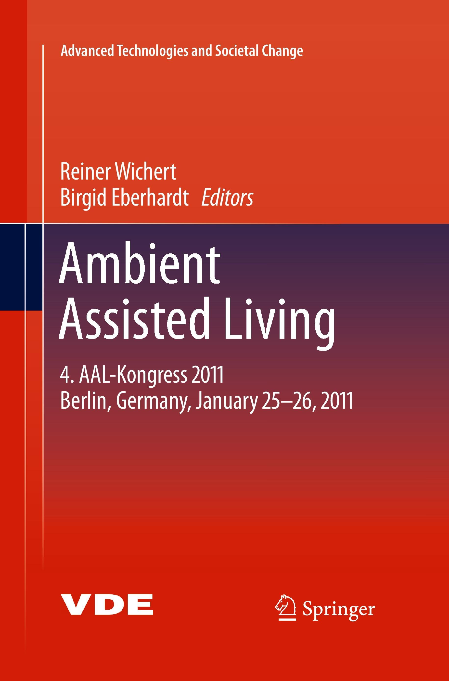 Ambient Assisted Living