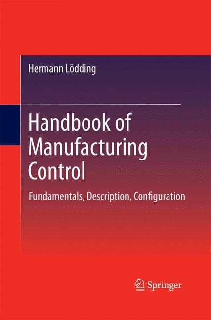 Handbook of Manufacturing Control