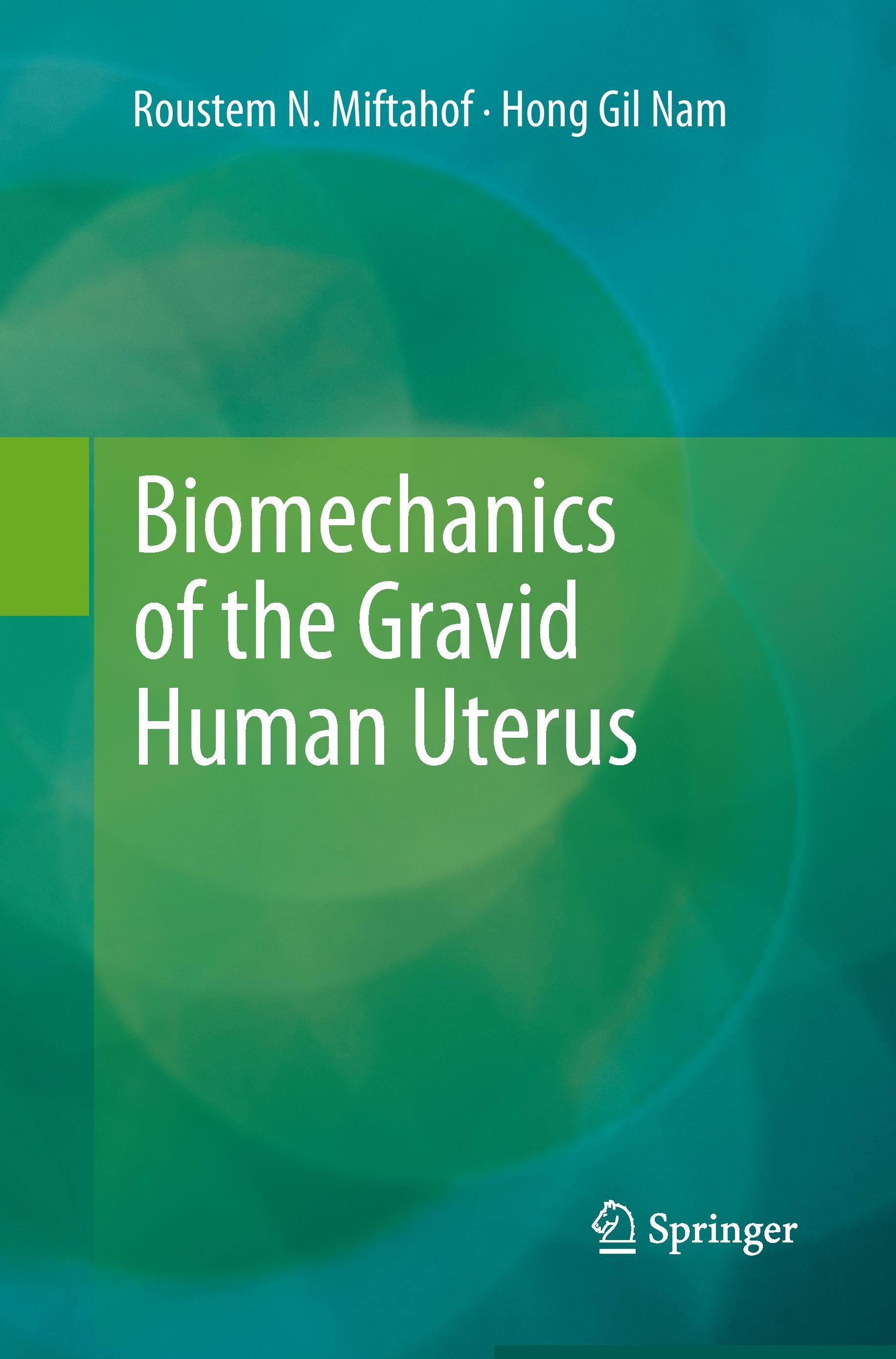 Biomechanics of the Gravid Human Uterus