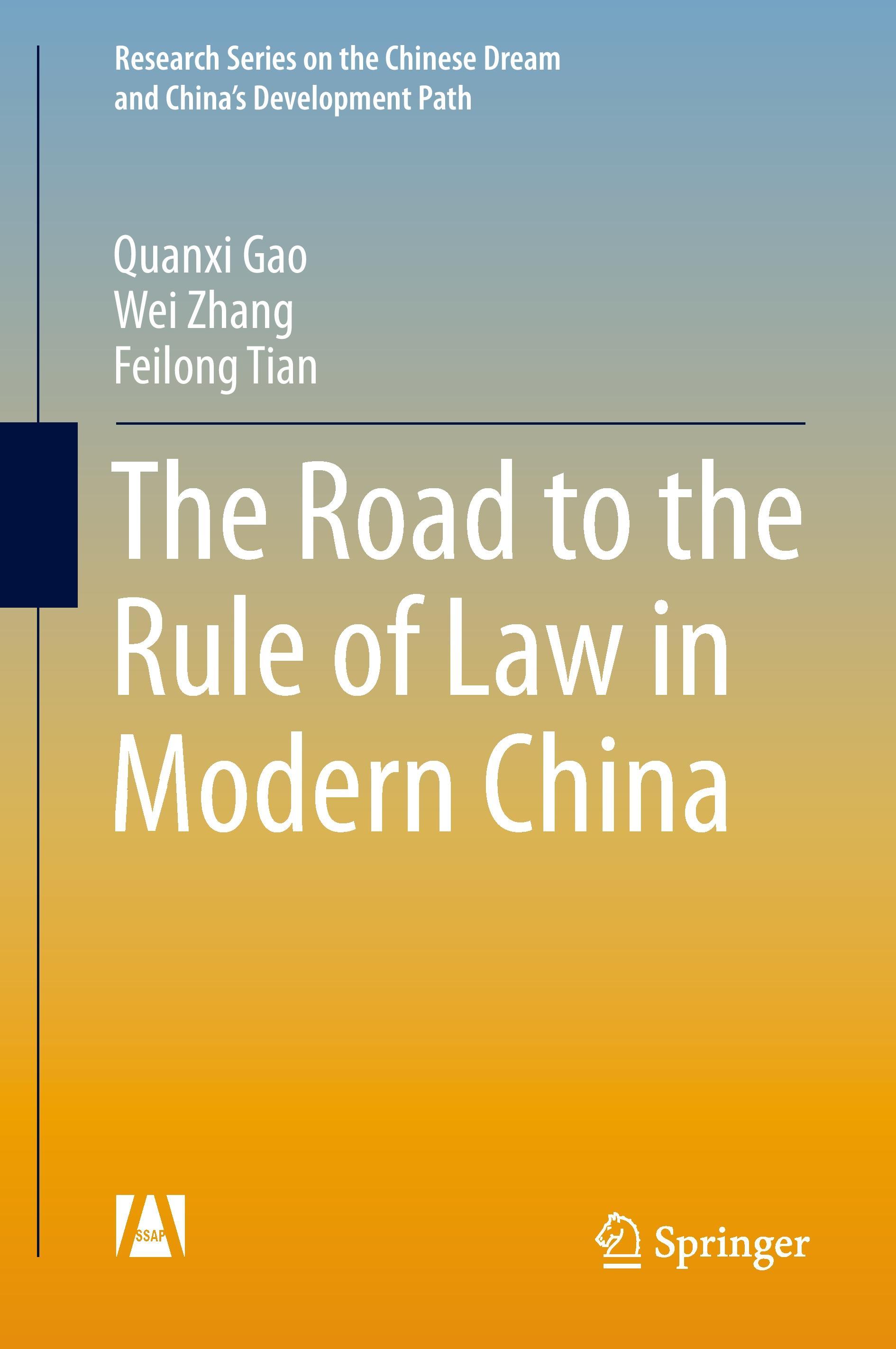 The Road to the Rule of Law in Modern China