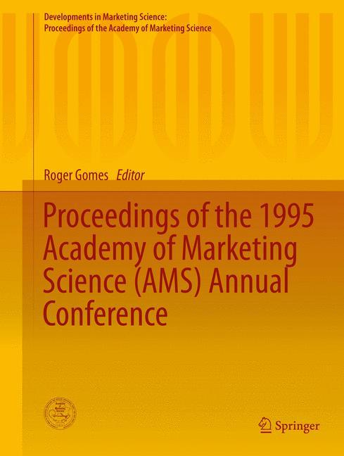 Proceedings of the 1995 Academy of Marketing Science (AMS) Annual Conference