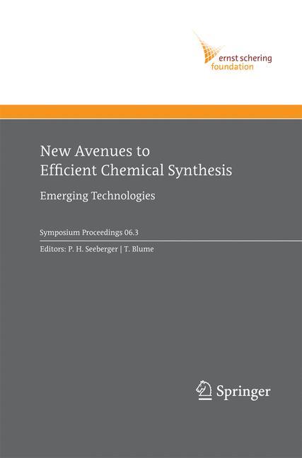 New Avenues to Efficient Chemical Synthesis