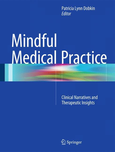 Mindful Medical Practice