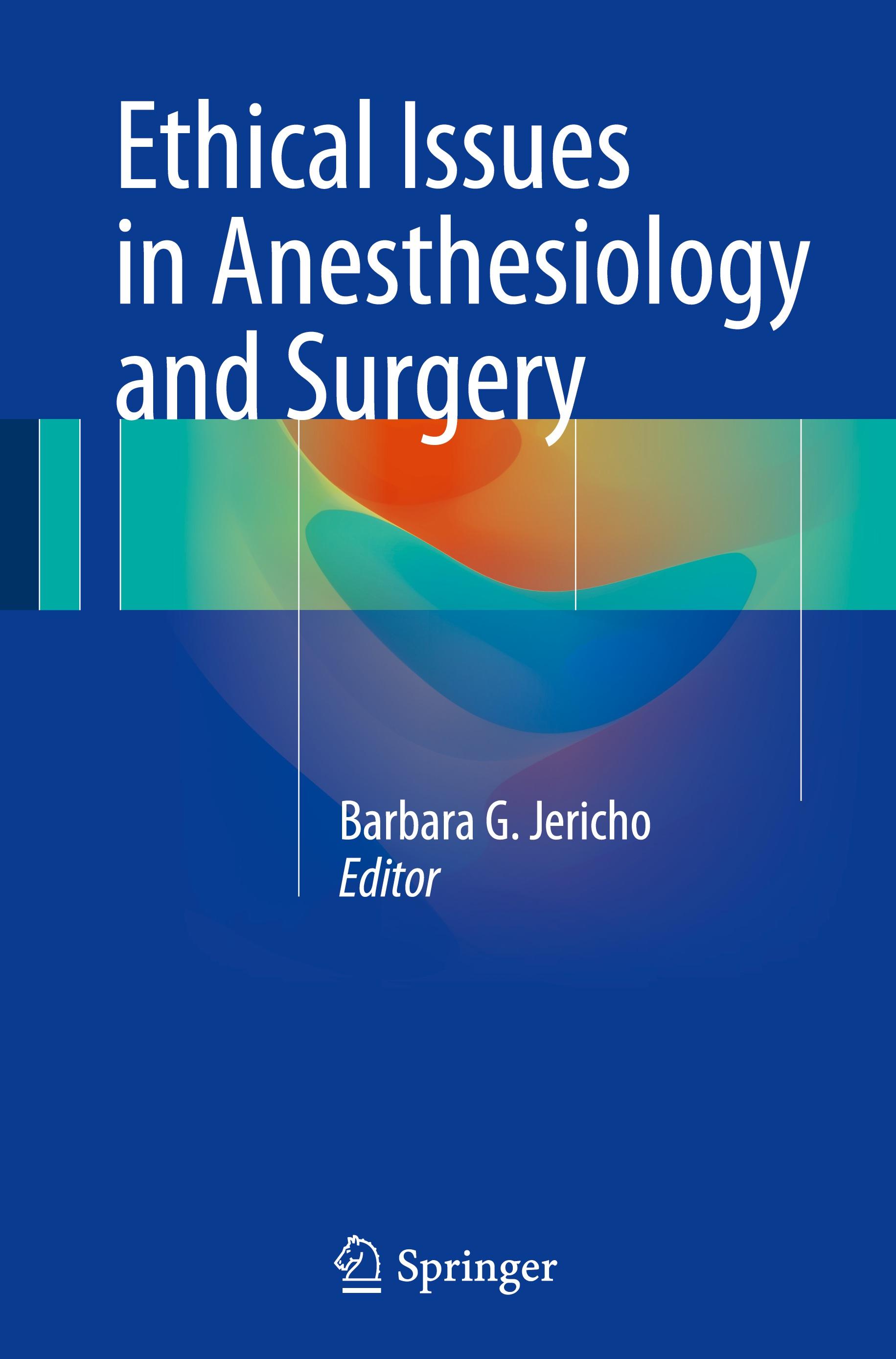 Ethical Issues in Anesthesiology and Surgery