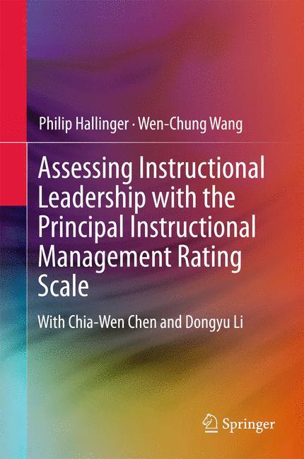 Assessing Instructional Leadership with the Principal Instructional Management Rating Scale