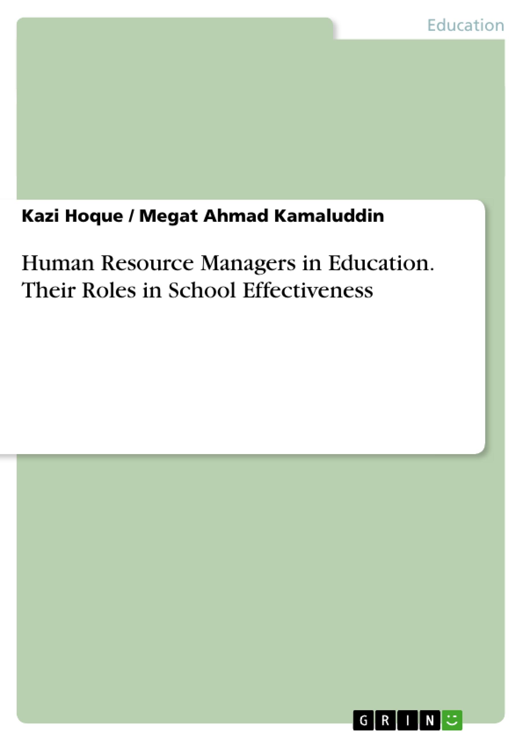 Human Resource Managers in Education. Their Roles in School Effectiveness