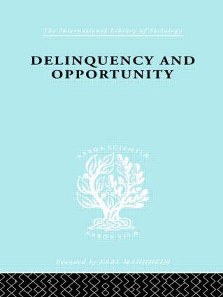 Delinquency and Opportunity