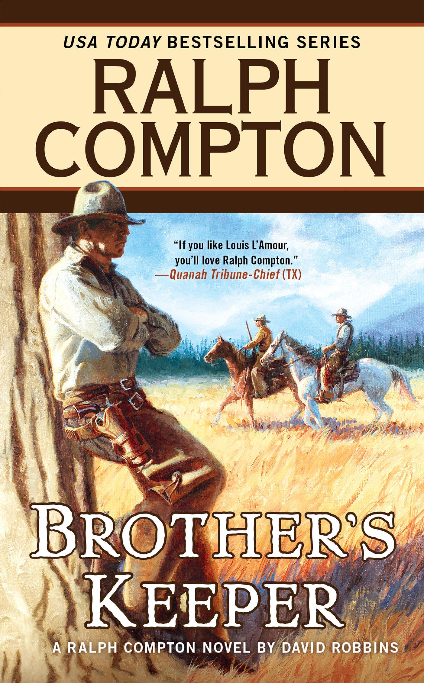 Ralph Compton Brother's Keeper