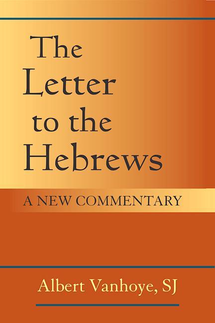 The Letter to the Hebrews