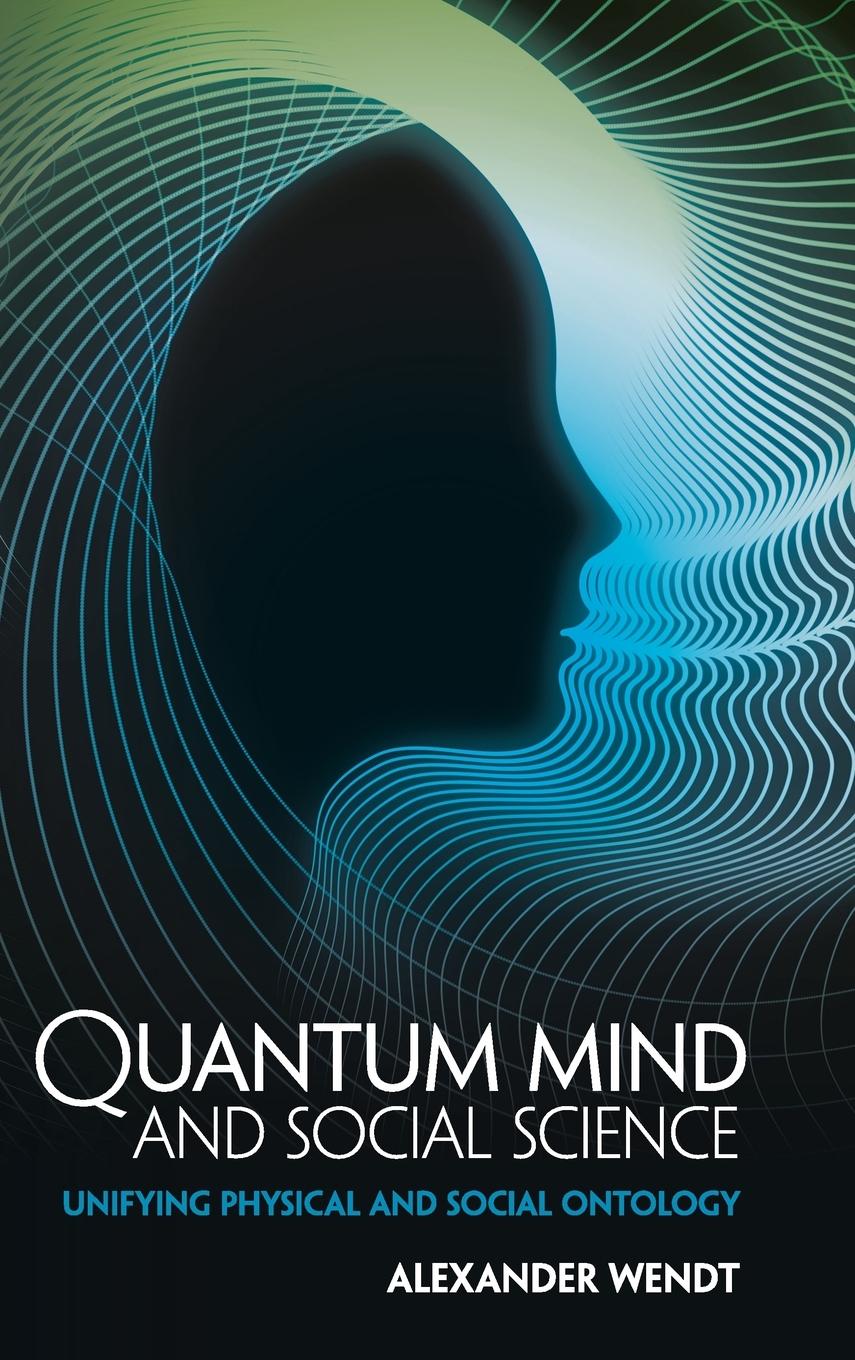 Quantum Mind and Social Science