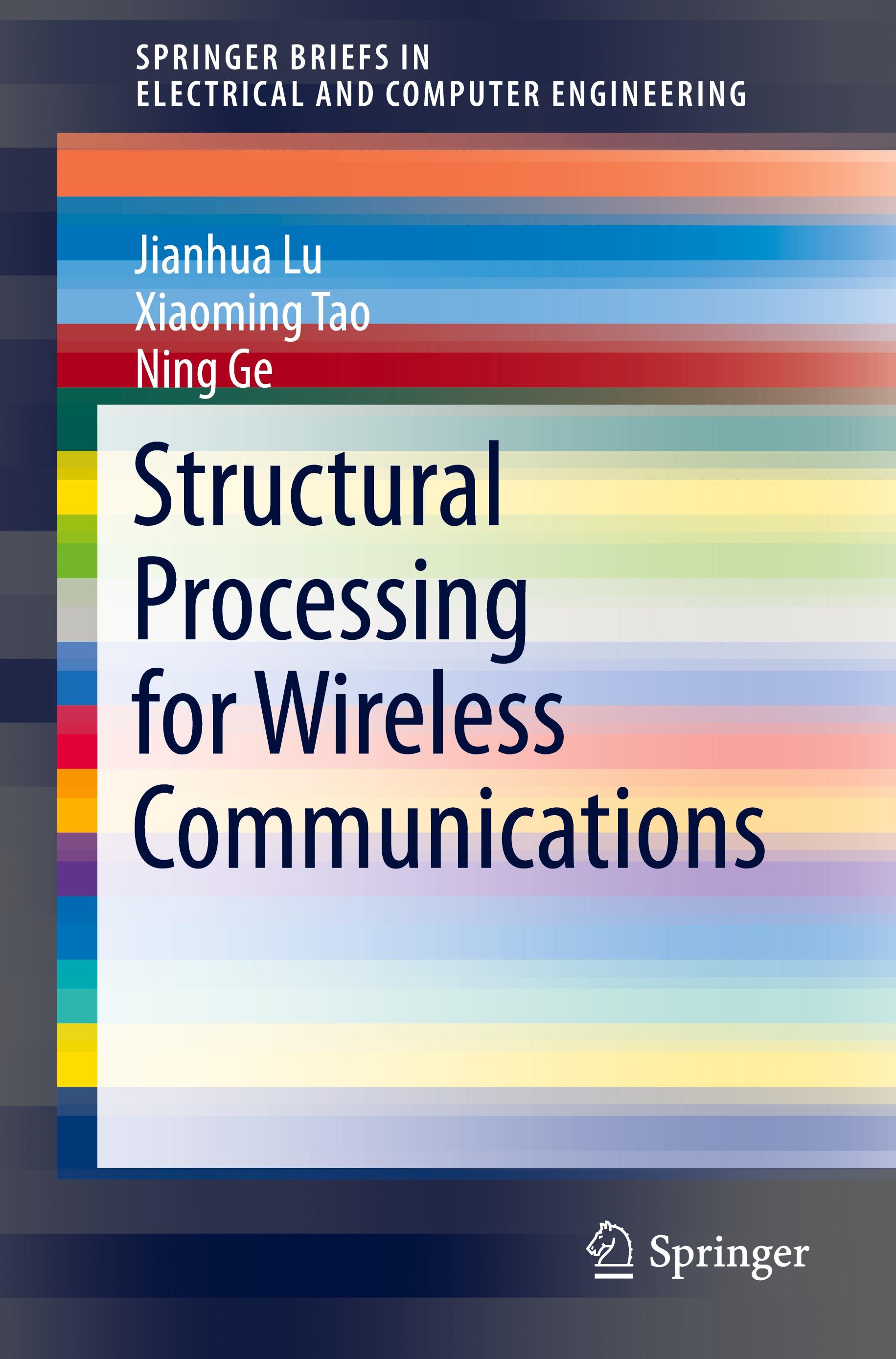 Structural Processing for Wireless Communications